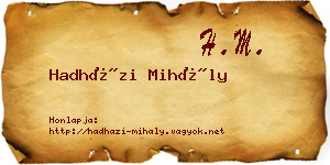 Hadházi Mihály névjegykártya